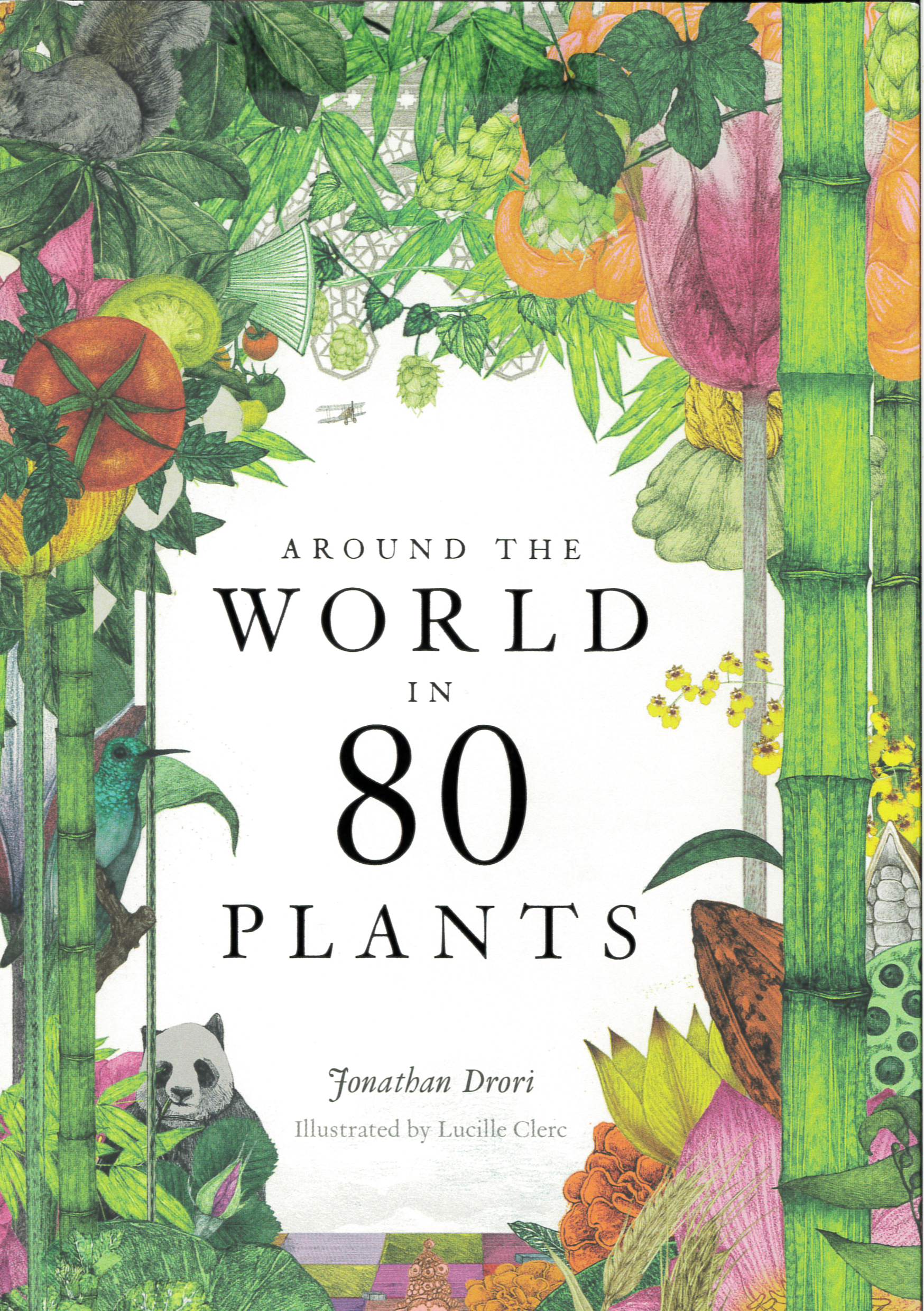 Around the world in 80 plants /