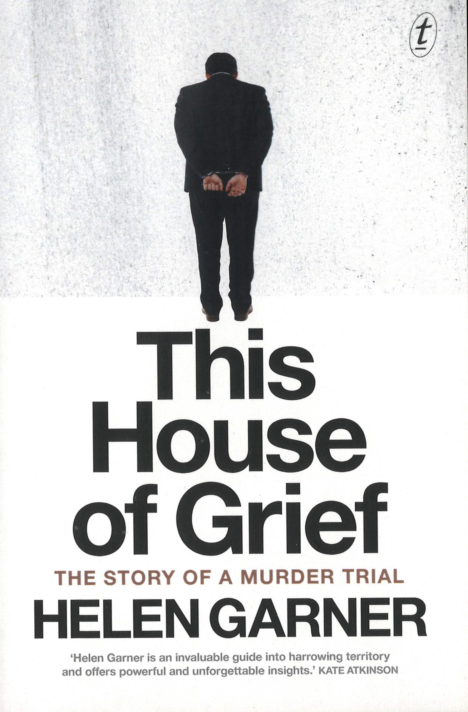 This house of grief : the story of a murder trial /