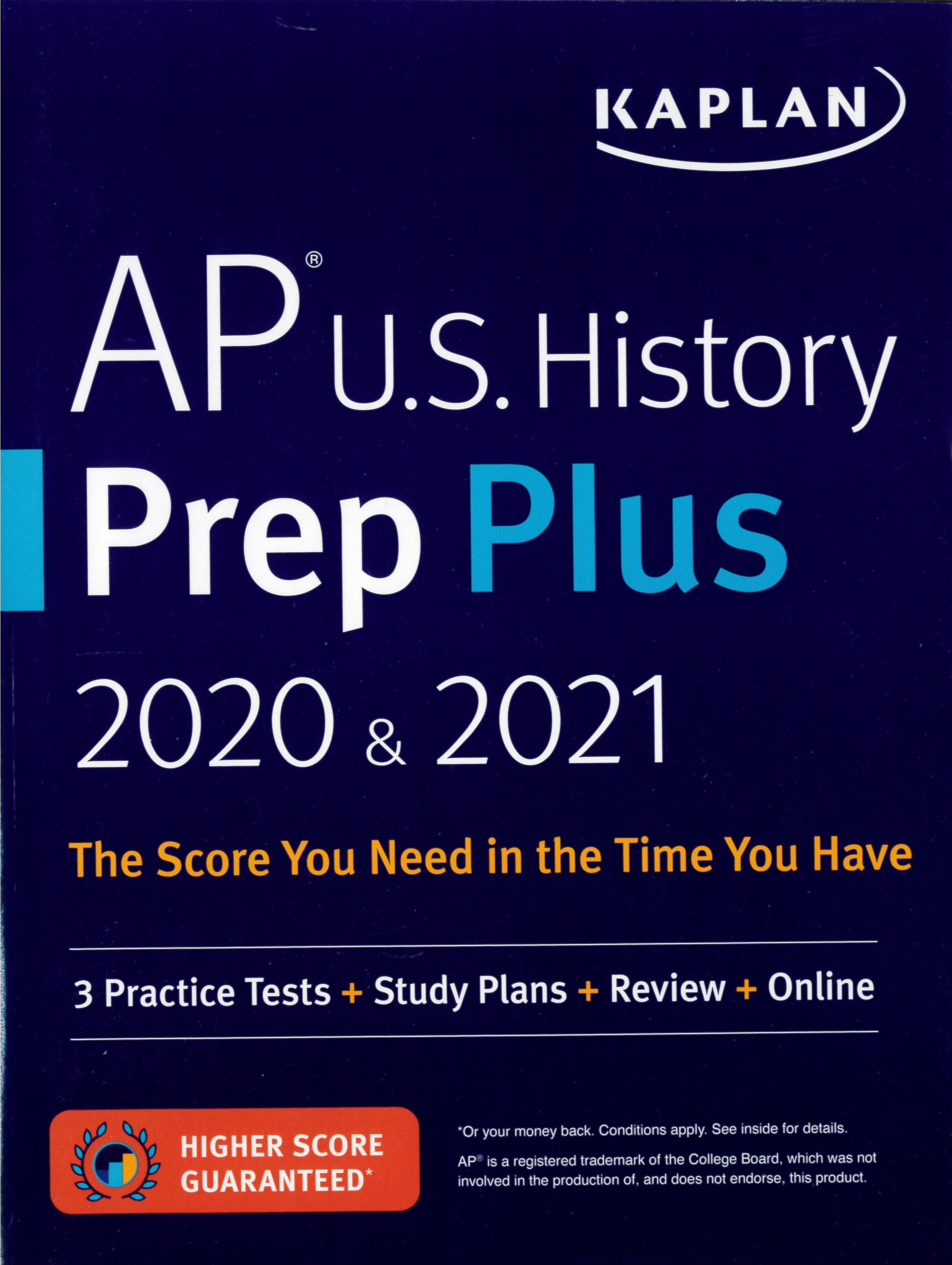 AP U.S. History Prep Plus 2020 & 2021 : Score You Need in the Time You Have /