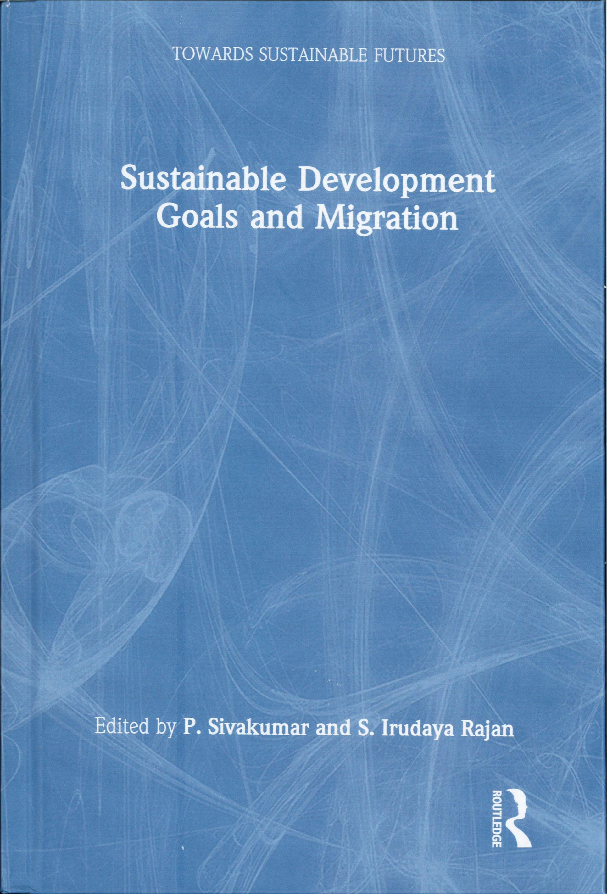 Sustainable Development Goals and Migration /