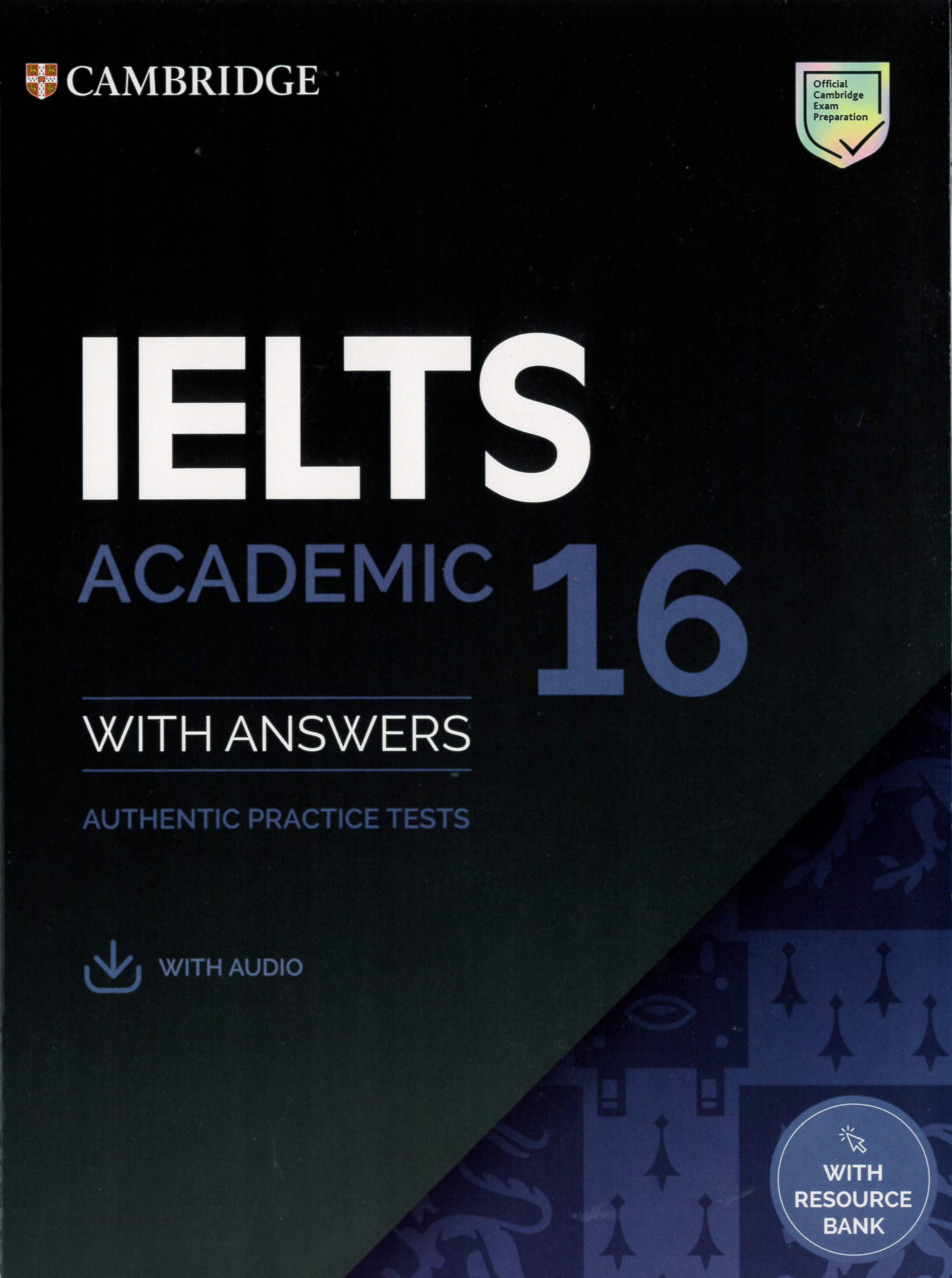 Cambridge IELTS. with answers : authentic practice tests. 16, Academic