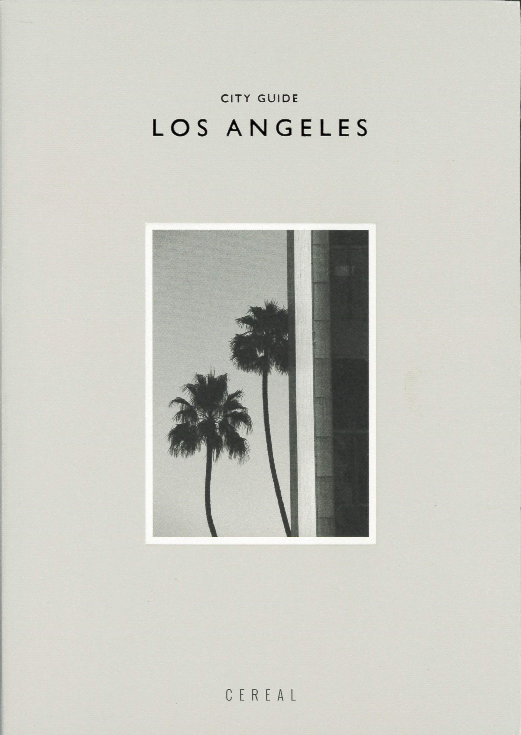 Cereal City Guide : Los Angeles /