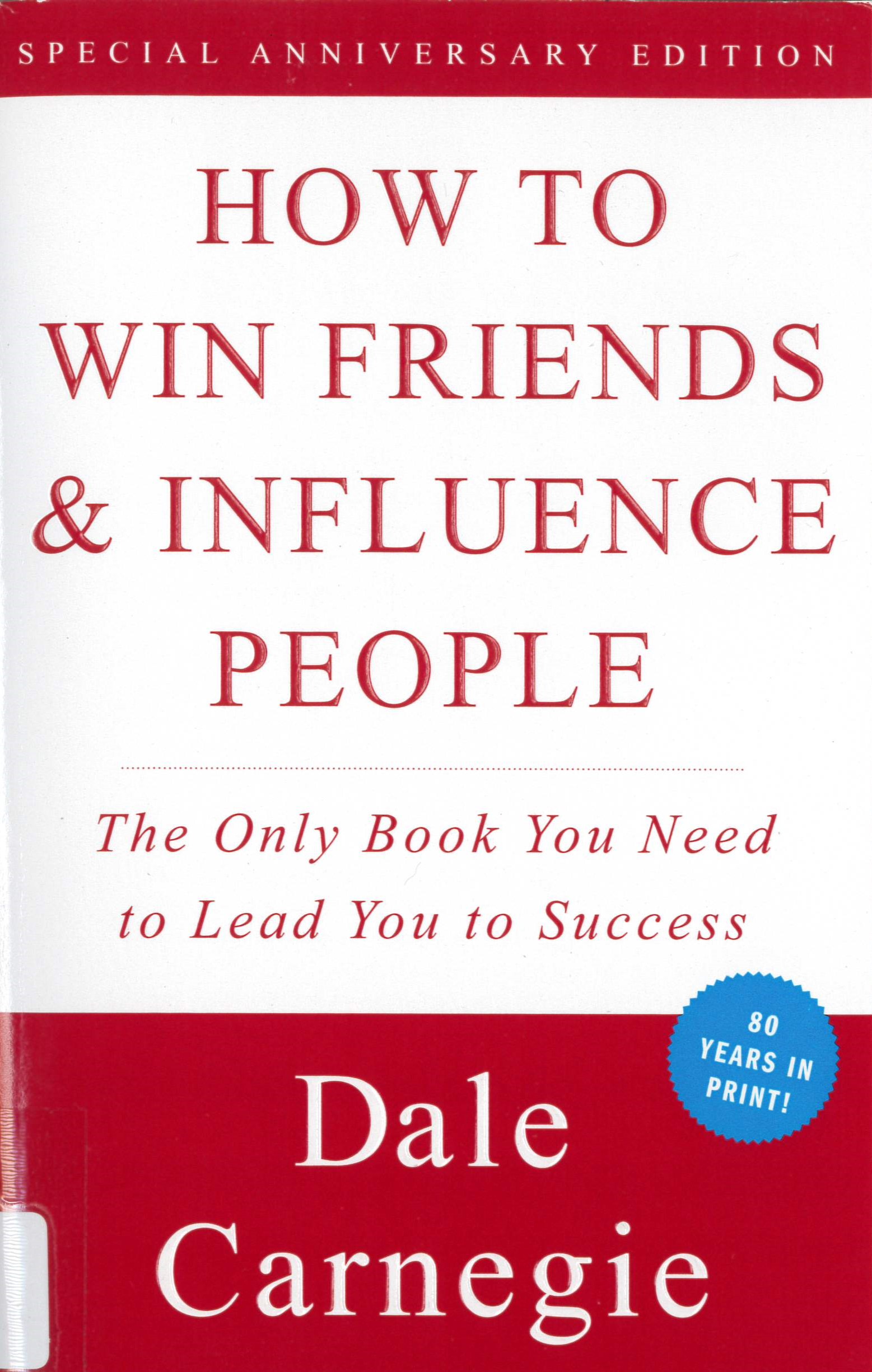 How to win friends & influence people /