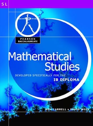Mathematical Studies developed specifically for the IB diploma