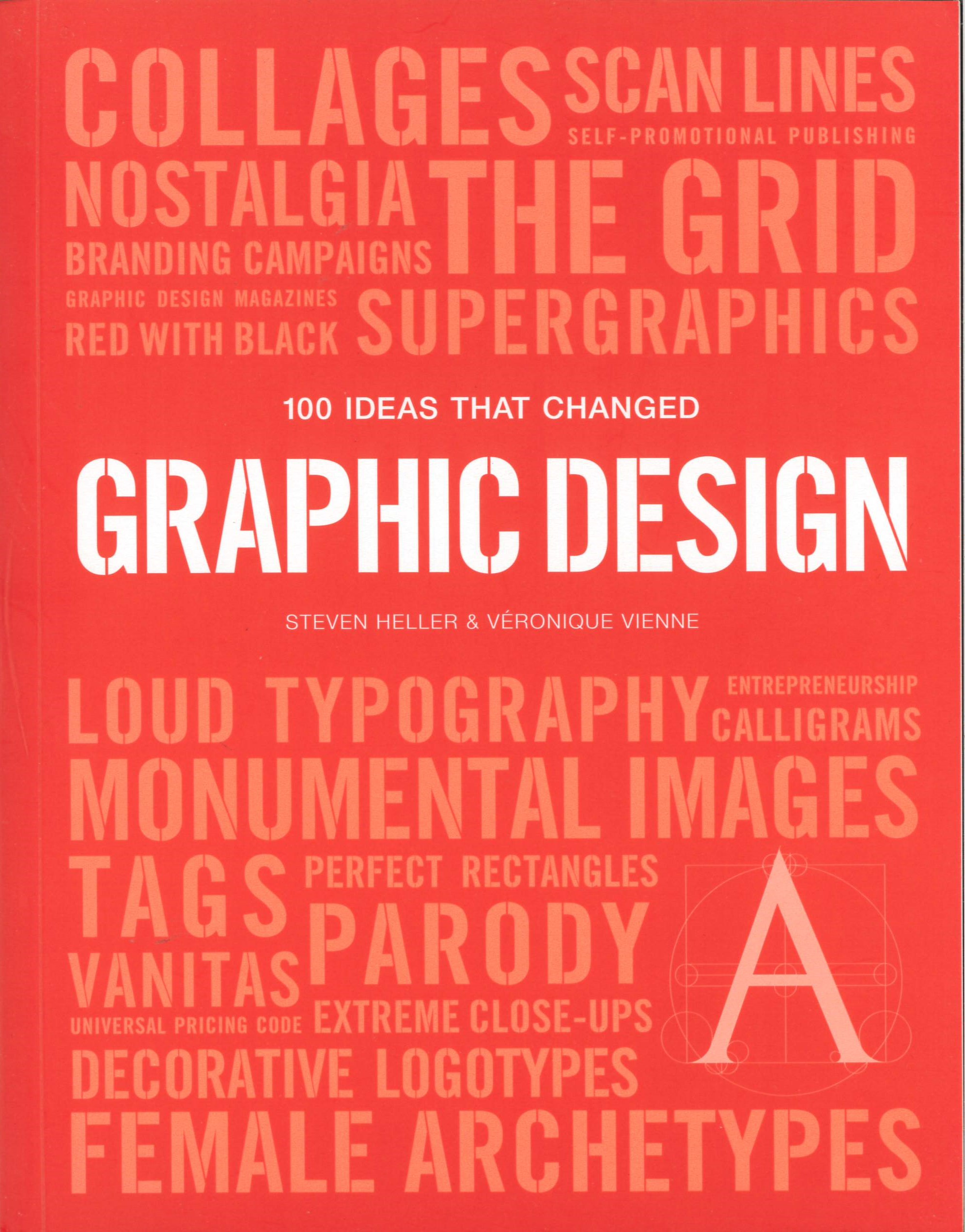 100 ideas that changed graphic design /