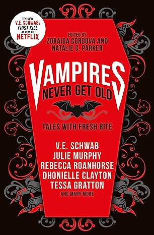 Vampires never get old : tales with fresh bite /