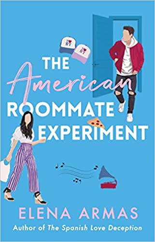 The American Roommate Experiment : a novel /