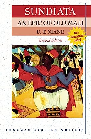 Sundiata : an epic of old Mali /