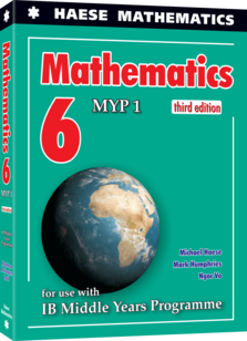 Mathematics 6 : MYP 1 : for use with IB Middle Years Programme /