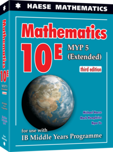 Mathematics 10E : MYP 5 : for use with IB Middle Years Programme /