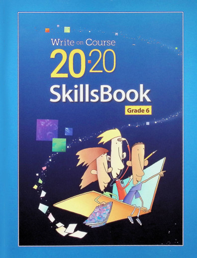 Write on Course 20-20 SkillsBook : Grade 6 /
