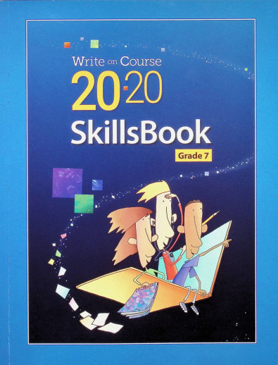 Write on Course 20-20 SkillsBook : Grade 7 /