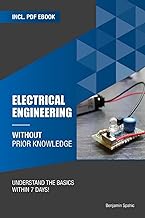 Electrical engineering without prior knowledge : Understand the basics within 7 days /