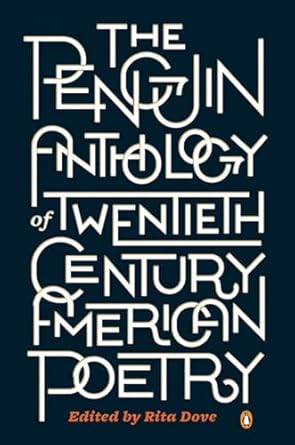 The Penguin anthology of twentieth-century American poetry /