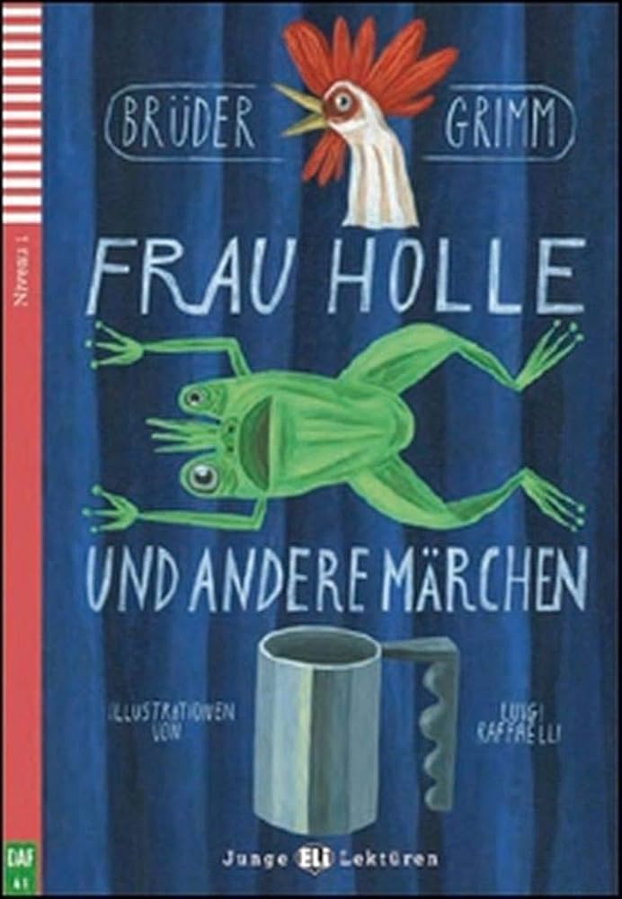 Frau Holle und andere Märchen (German) /