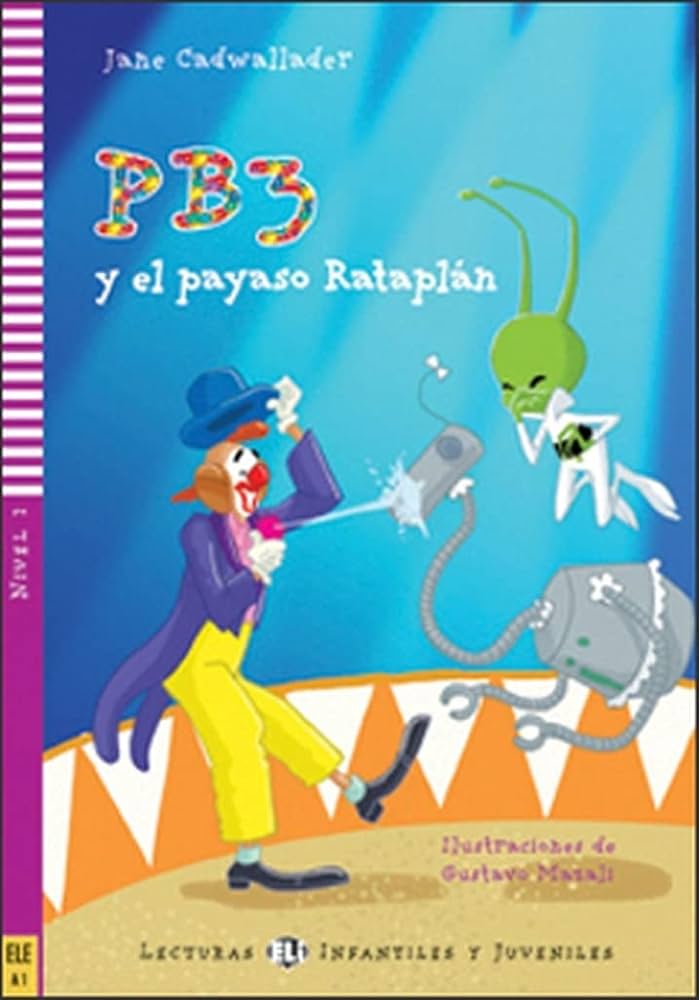 PB3 y la payaso rataplán (Spanish) /