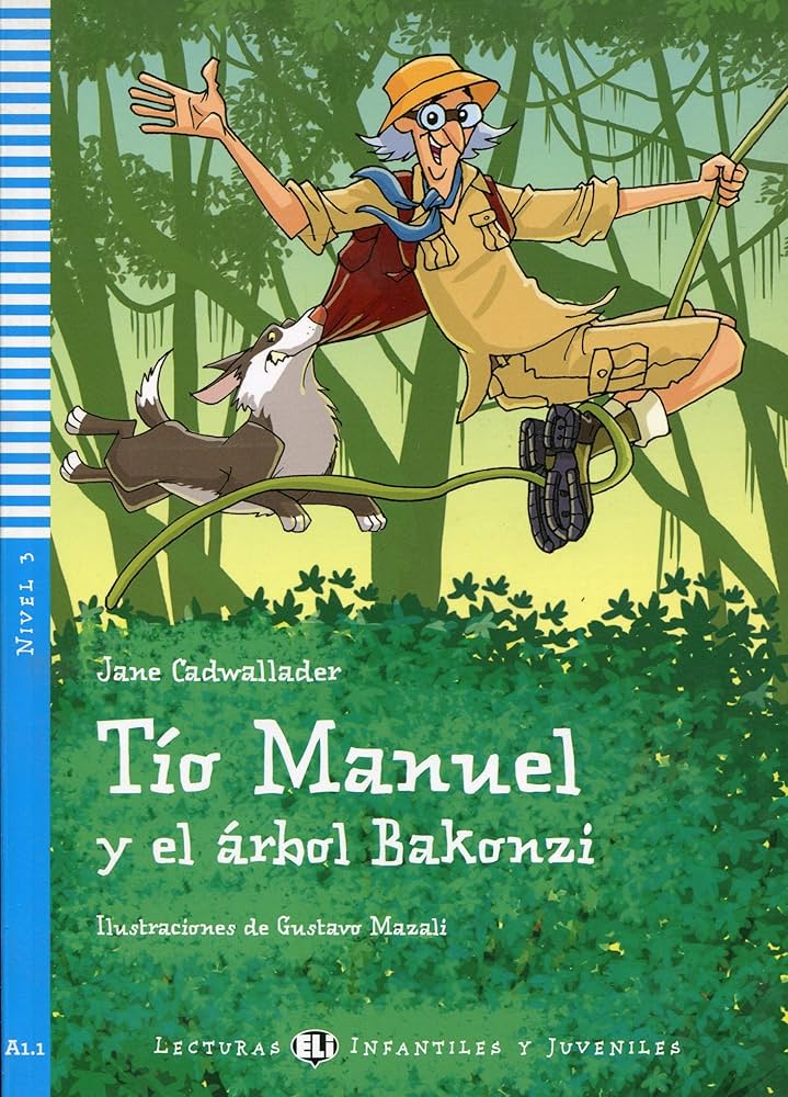 Tío Manuel y el árbol Bakonzi (Spanish) /