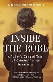Inside the Robe : A Judge
