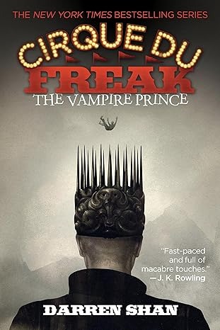 Cirque du freak(6) : The vampire prince. /