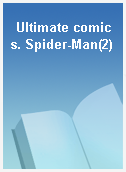 Ultimate comics. Spider-Man(2)