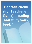 Pearson chemistry [Teacher