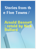 Stories from the Five Towns /