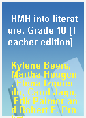 HMH into literature. Grade 10 [Teacher edition]