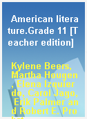 American literature.Grade 11 [Teacher edition]