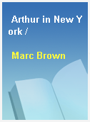 Arthur in New York /