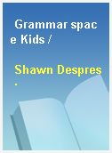 Grammar space Kids /