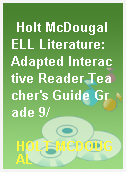 Holt McDougal ELL Literature: Adapted Interactive Reader Teacher