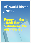 AP world history 2019 /