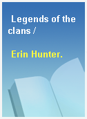 Legends of the clans /