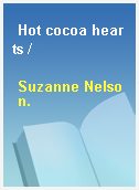 Hot cocoa hearts /