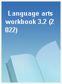 Language arts workbook 3.2 (2022)