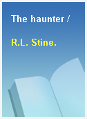 The haunter /