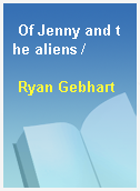Of Jenny and the aliens /