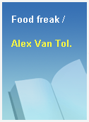 Food freak /