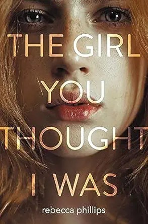 The girl you thought I was /