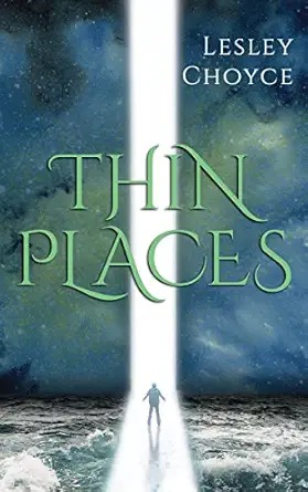 Thin places /